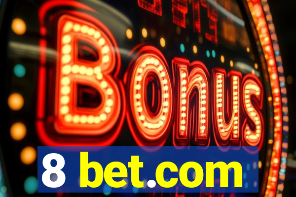 8 bet.com