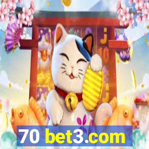 70 bet3.com