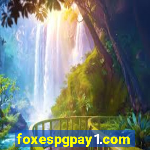 foxespgpay1.com