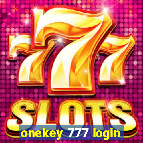 onekey 777 login