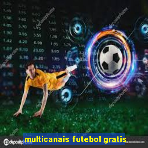 multicanais futebol gratis