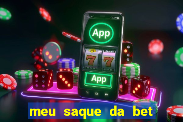 meu saque da bet nao caiu