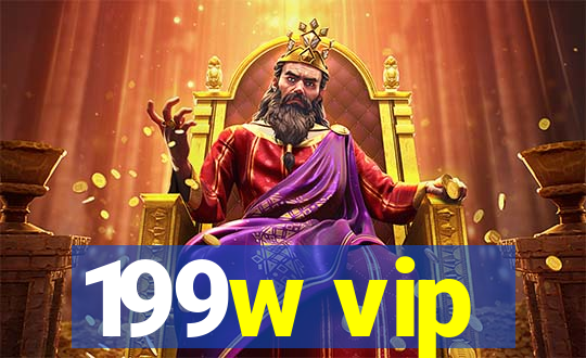 199w vip