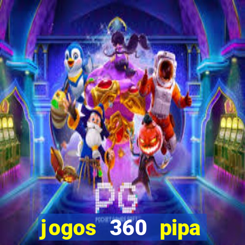 jogos 360 pipa combate 3d