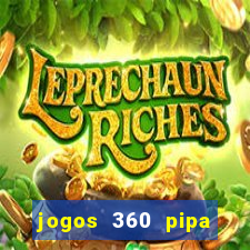 jogos 360 pipa combate 3d