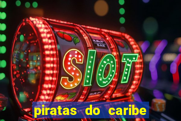 piratas do caribe filme completo dublado