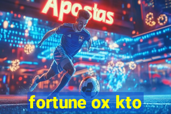 fortune ox kto