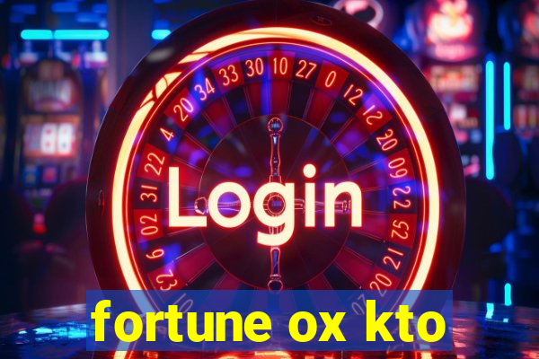 fortune ox kto