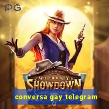 conversa gay telegram