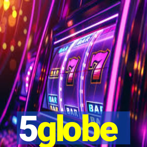 5globe