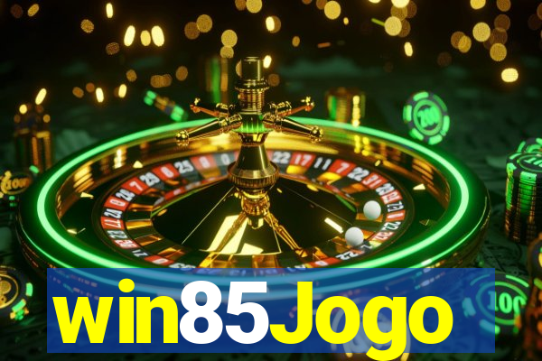 win85Jogo