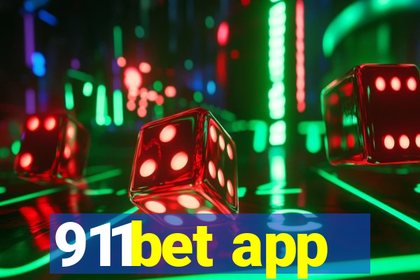 911bet app