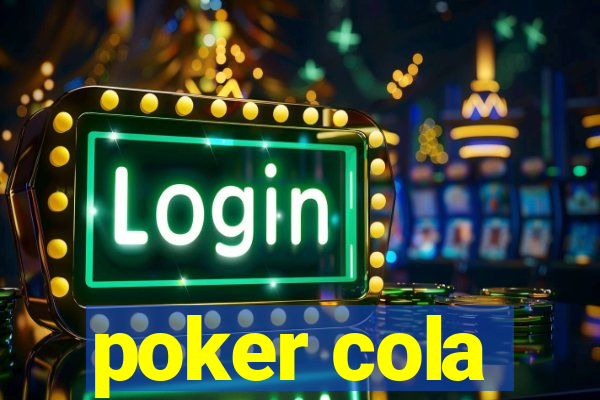 poker cola