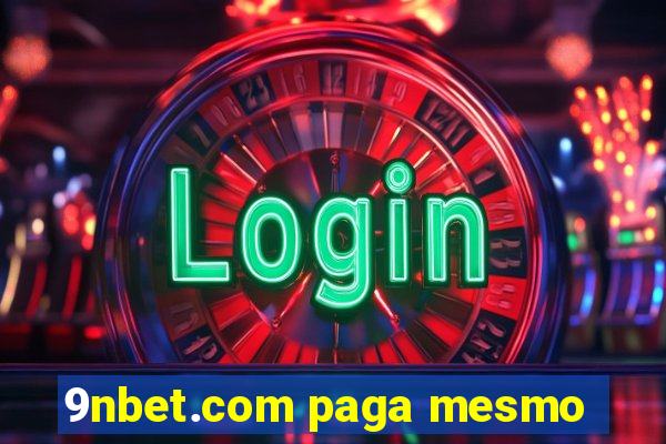 9nbet.com paga mesmo