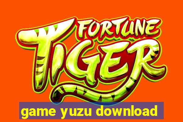 game yuzu download