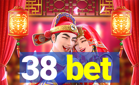 38 bet