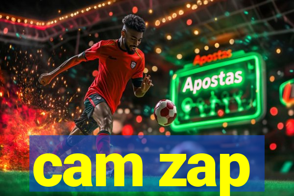 cam zap