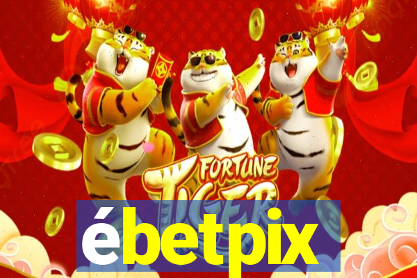 ébetpix