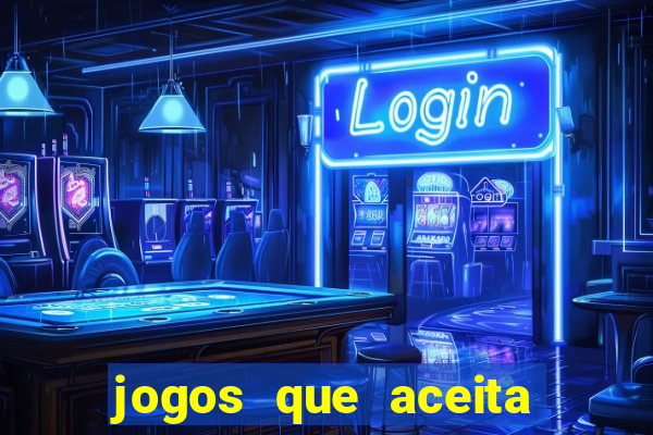 jogos que aceita cartao de credito