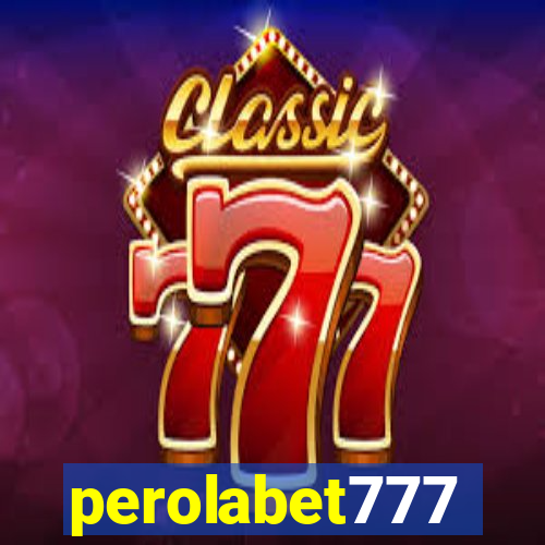 perolabet777