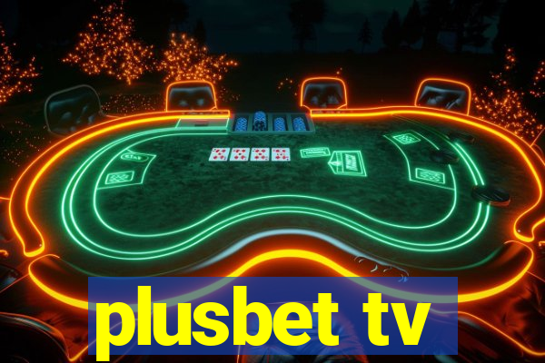 plusbet tv