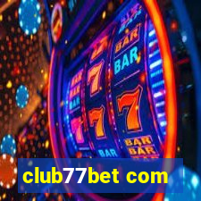 club77bet com