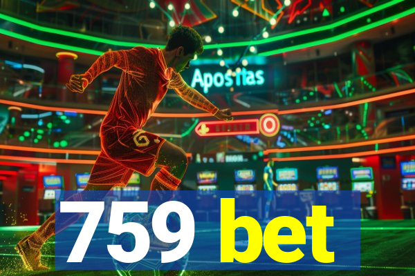 759 bet