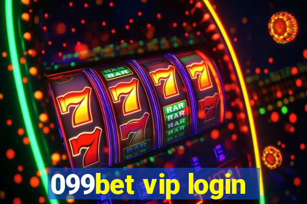 099bet vip login