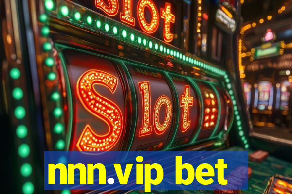 nnn.vip bet