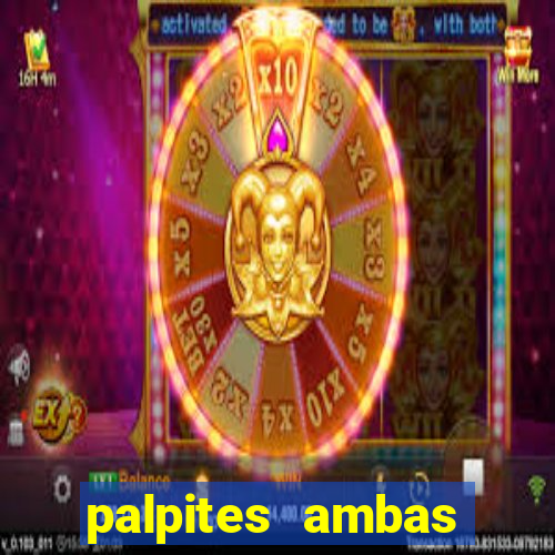 palpites ambas marcam hoje