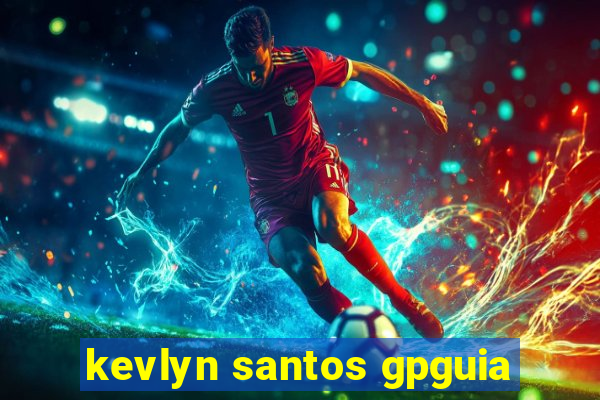 kevlyn santos gpguia