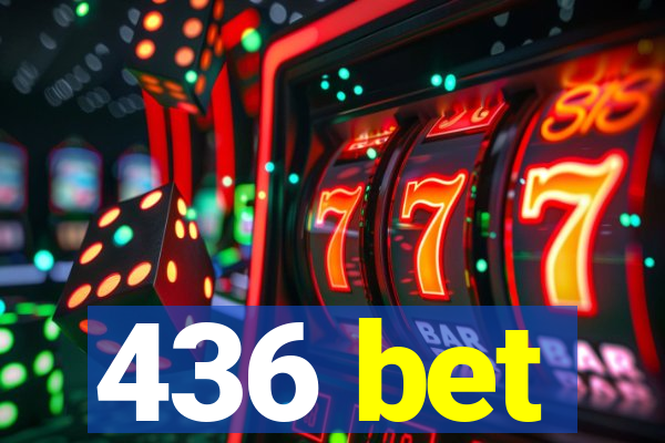 436 bet