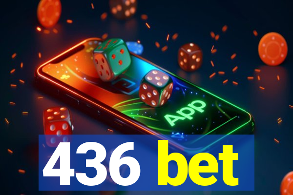 436 bet