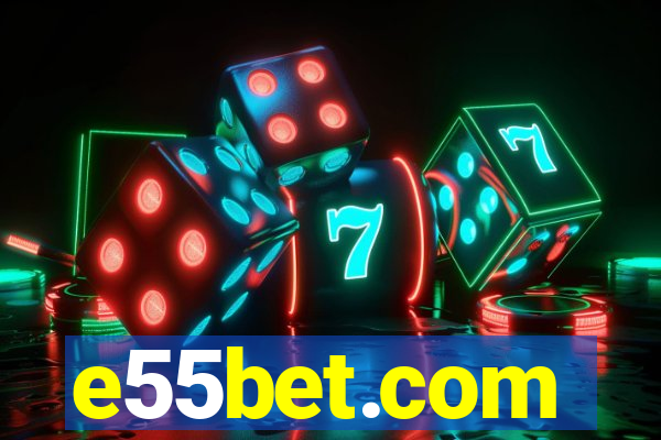 e55bet.com