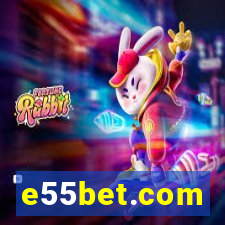 e55bet.com