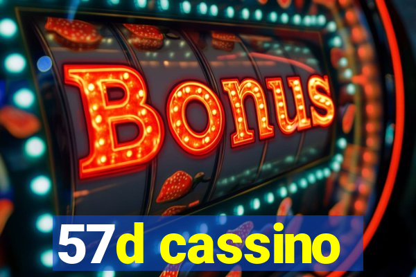 57d cassino