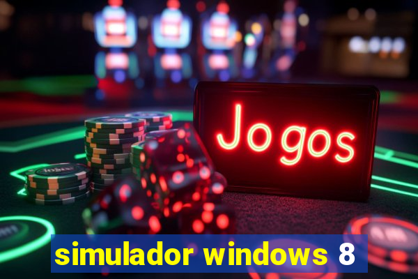 simulador windows 8