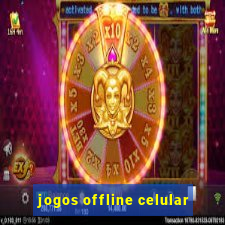 jogos offline celular