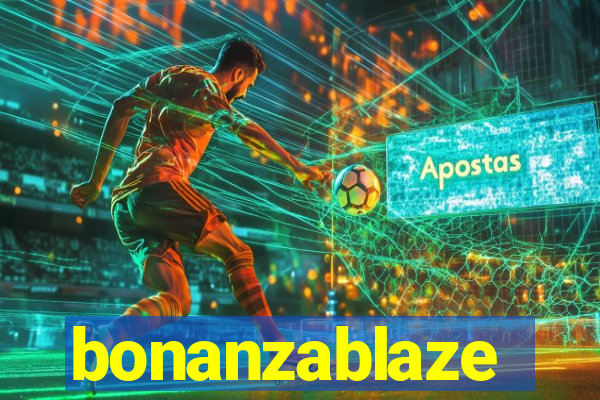 bonanzablaze