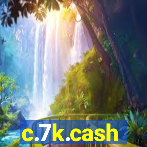 c.7k.cash