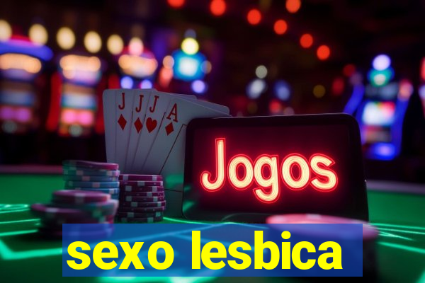 sexo lesbica