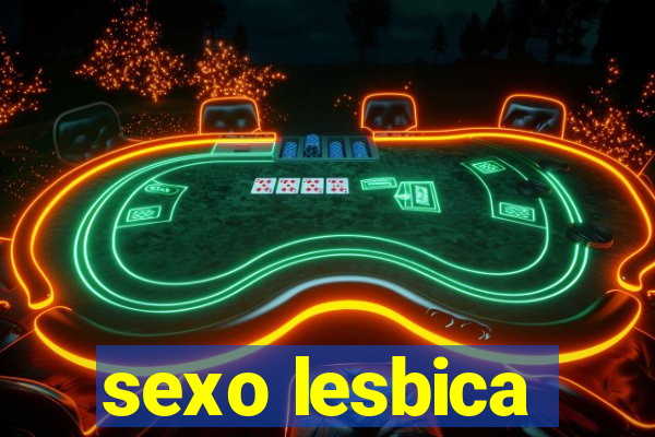 sexo lesbica