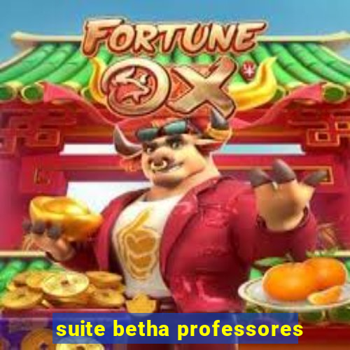 suite betha professores