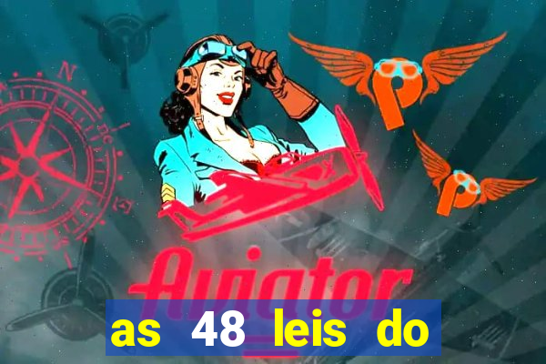 as 48 leis do poder pdf gratis