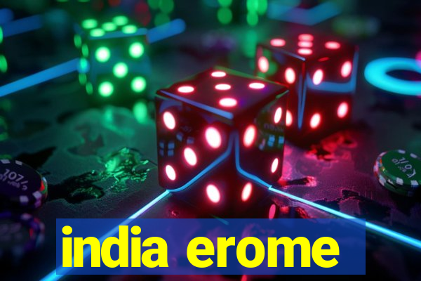 india erome