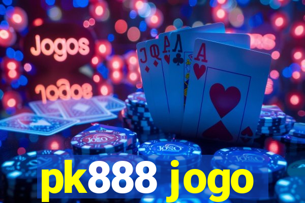 pk888 jogo