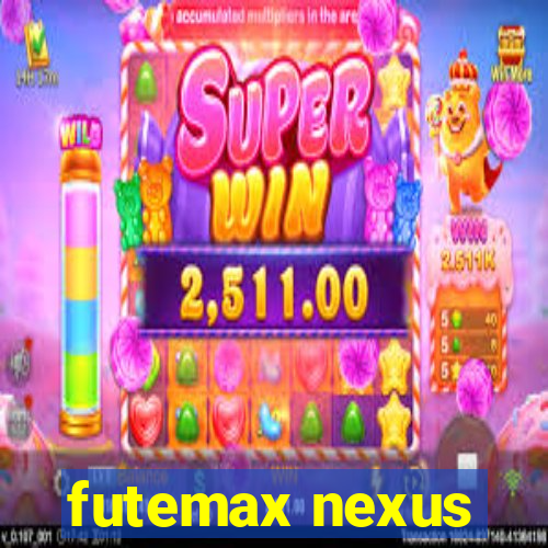 futemax nexus