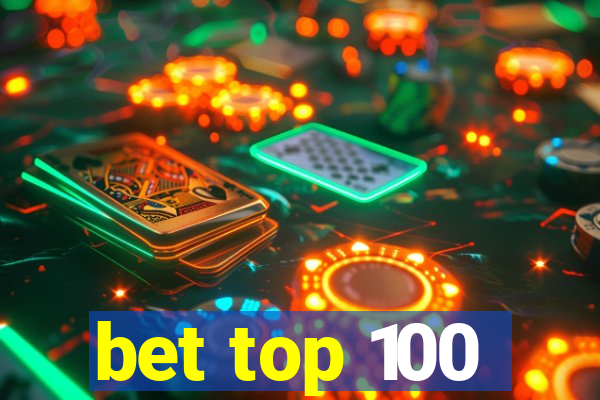 bet top 100