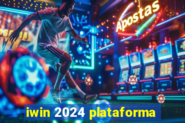 iwin 2024 plataforma