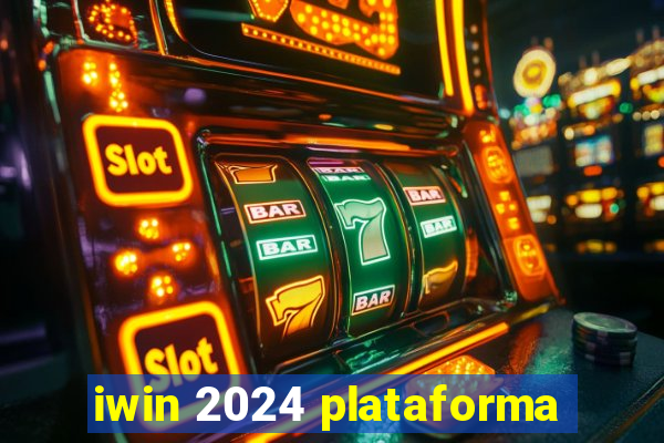 iwin 2024 plataforma